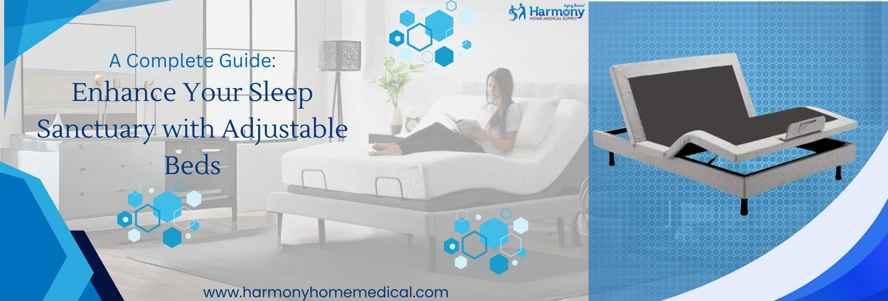 How do Adjustable Beds Work?| A Complete Guide - Harmony Home Medical Supply