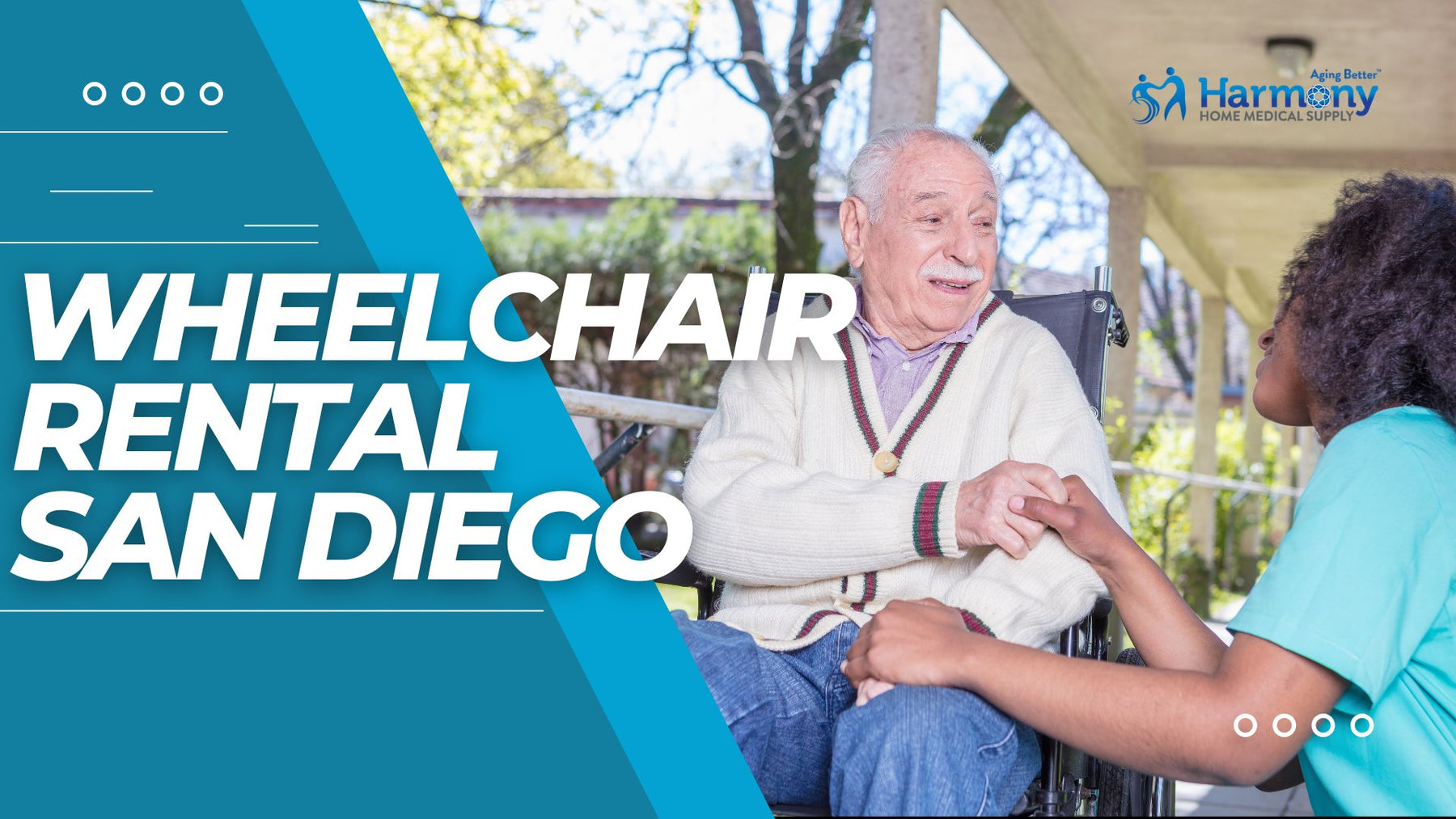 San Diego's Best Wheelchair Rental Services: Move with Confidence - Harmony Home Medical Supply