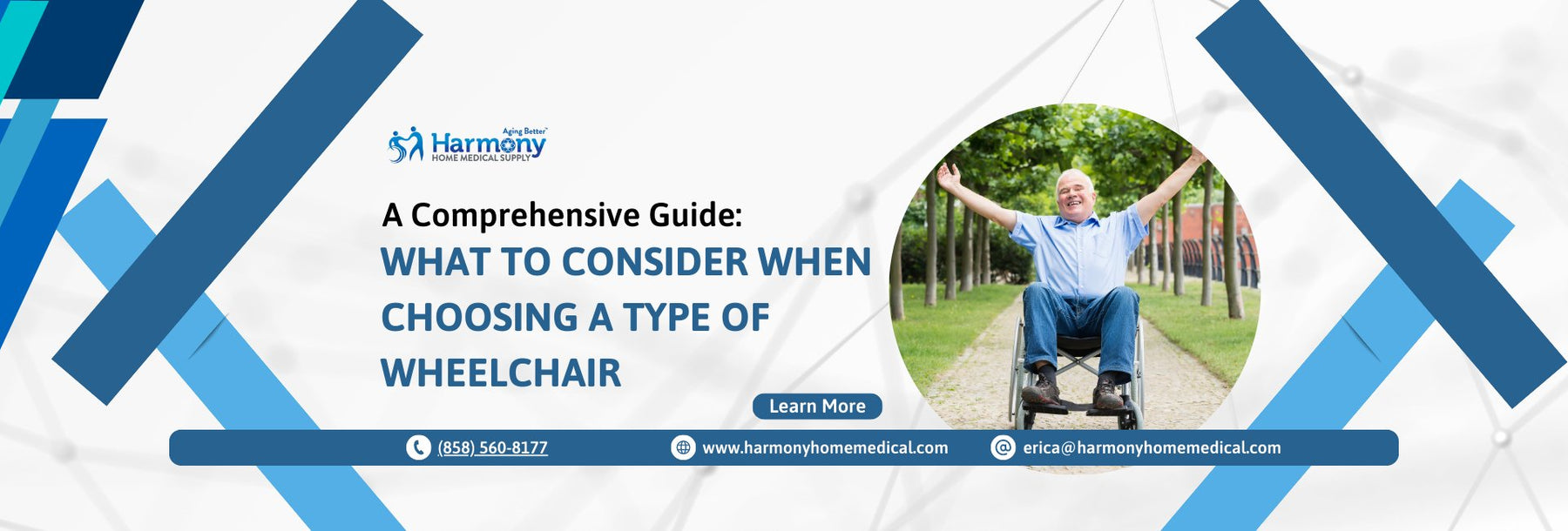 A Comprehensive Guide:  What to Consider When Choosing a Type of Wheelchair - Harmony Home Medical Supply