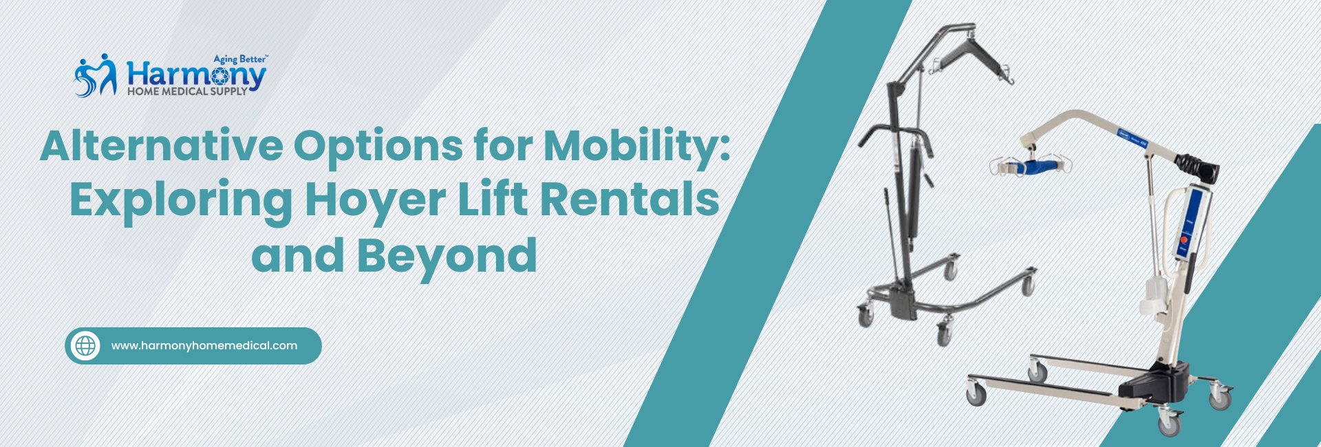 Alternative Options for Mobility: Exploring Hoyer Lift Rentals and Beyond