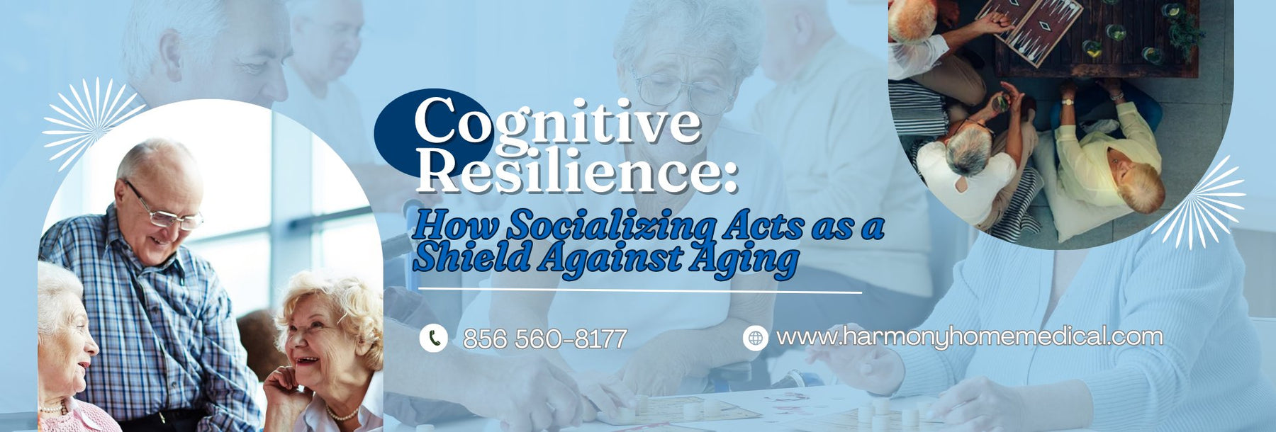 Cognitive Resilience: How Socializing Acts as a Shield Against Aging - Harmony Home Medical Supply