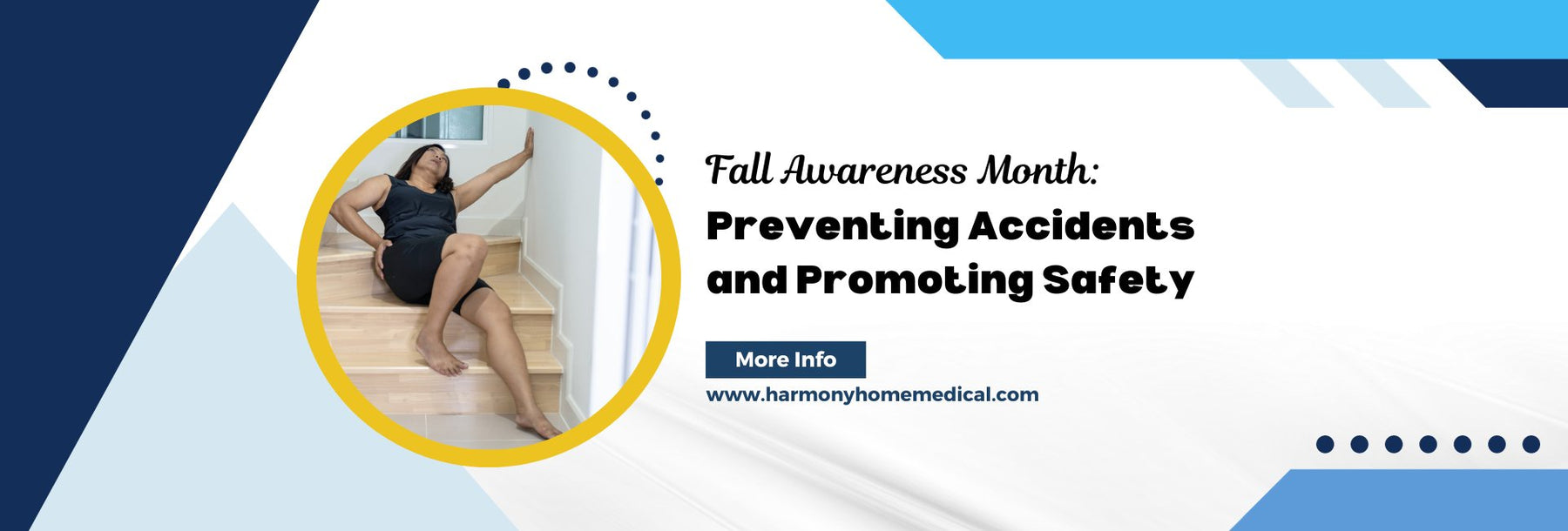Fall Awareness Month: Preventing Accidents and Promoting Safety - Harmony Home Medical Supply