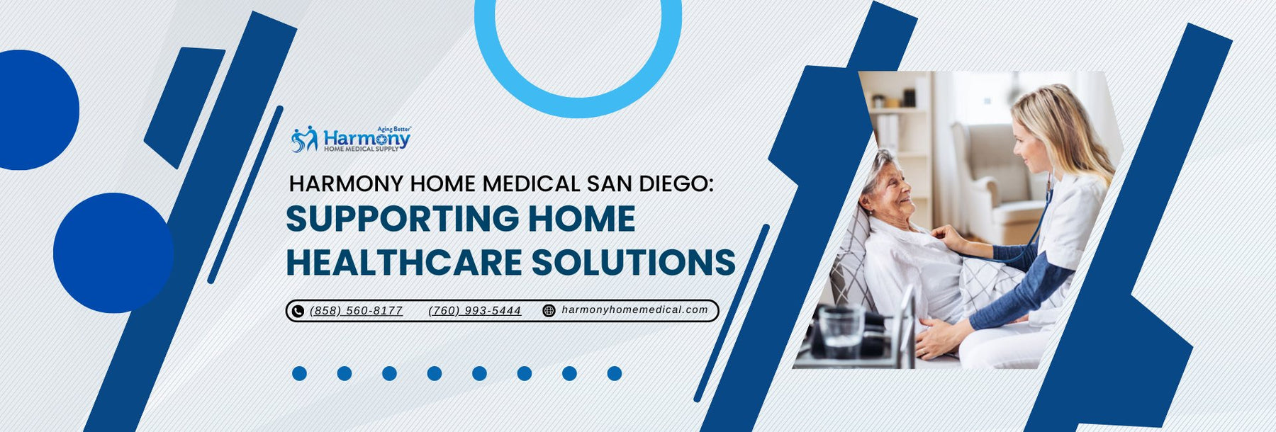 Harmony Home Medical Equipment San Diego: Supporting Home Healthcare Solutions - Harmony Home Medical Supply