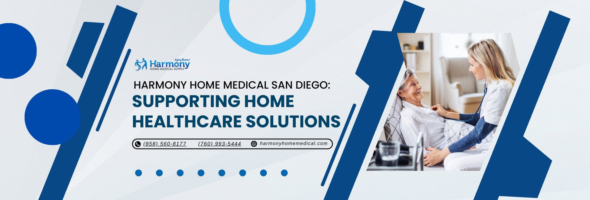 Harmony Home Medical Equipment San Diego: Supporting Home Healthcare S