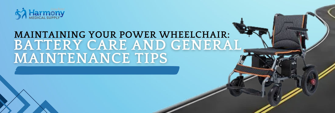 Maintaining Your Power Wheelchair: Battery Care and General Maintenance Tips - Harmony Home Medical Supply