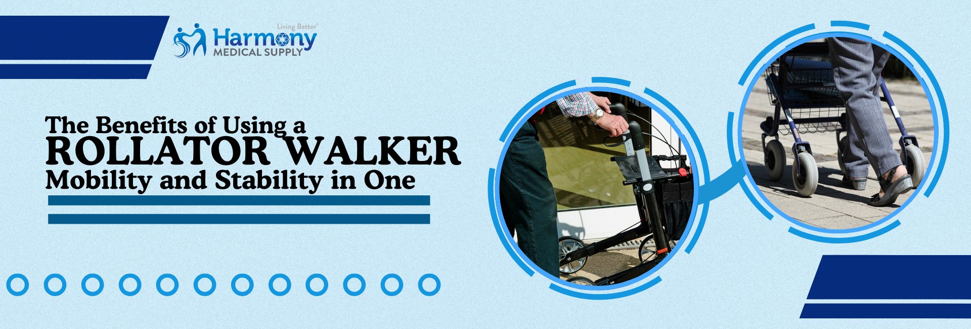 The Benefits of Using a Rollator Walker: Mobility and Stability in One