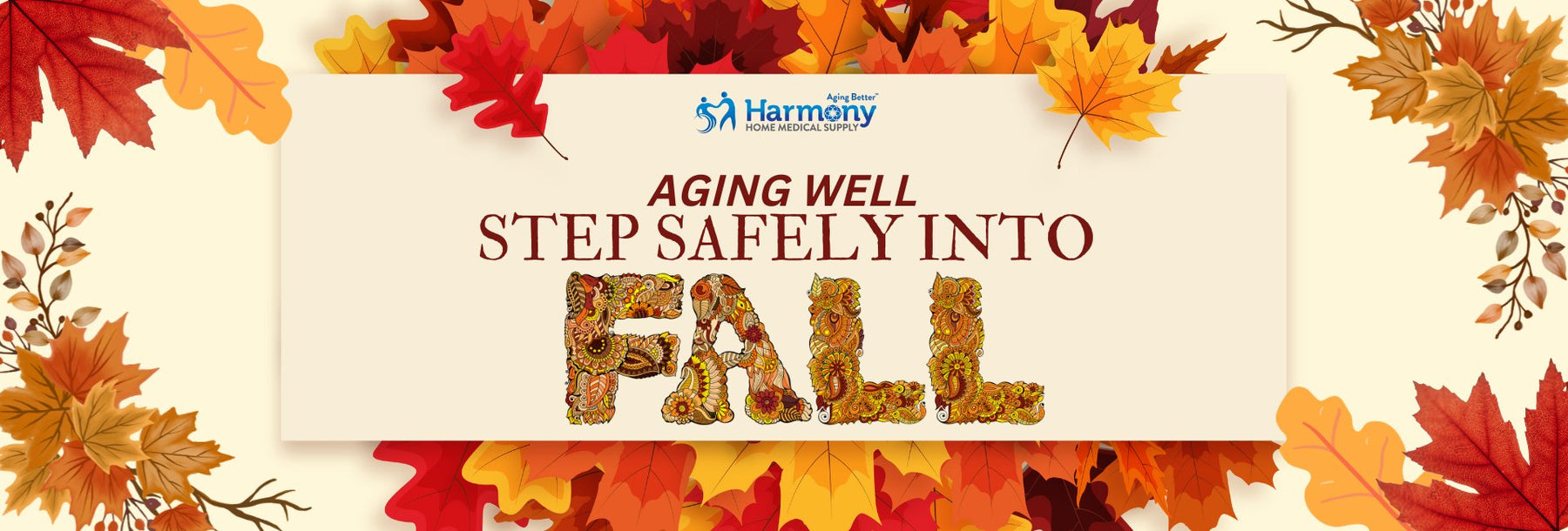 The Key to Aging Gracefully: A Comprehensive Guide - Harmony Home Medical Supply