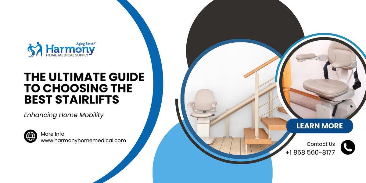 The Ultimate Guide to Choosing the Best Stairlifts