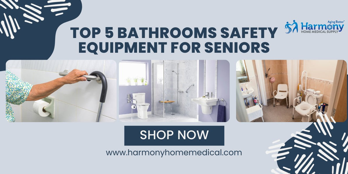 Top 5 Essential Bathroom Safety Equipment for Seniors (2024 Edition)